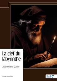 La clef du labyrinthe