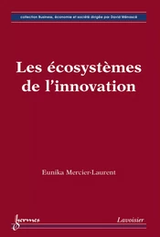 Les écosystèmes de l'innovation