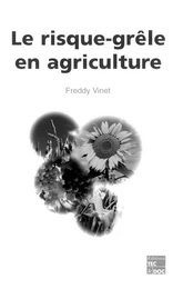 Le risque-grêle en agriculture