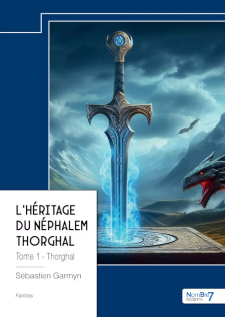 L’héritage du Néphalem Thorghal - Sébastien Garmyn - Nombre7 Editions