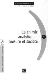 La chimie analytique : mesure et société (Rapport sur la science et la technologie N°6)