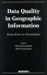 Data quality in geographic information from error to uncertainty