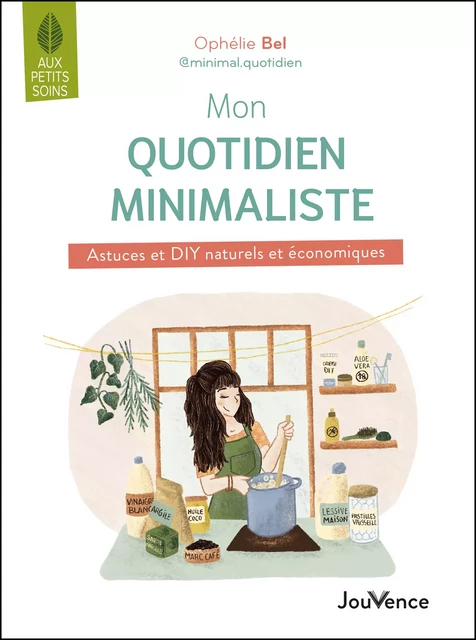 Mon quotidien minimaliste - Ophélie Bel - Éditions Jouvence