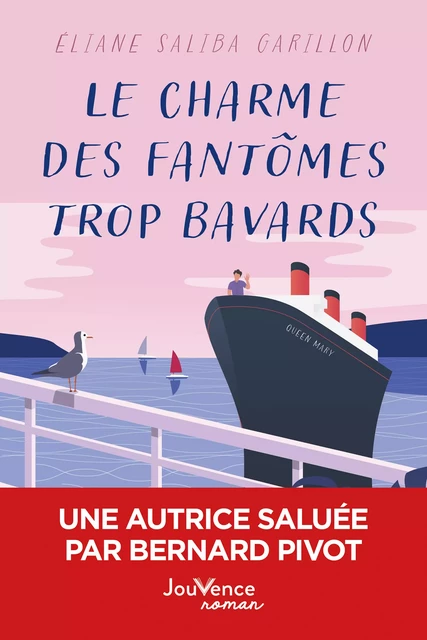 Le Charme des fantômes trop bavards - Éliane Saliba Garillon - Éditions Jouvence