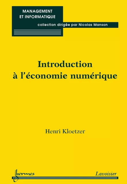 Introduction à l'économie numérique - Henri Kloetzer - Hermes Science Publications