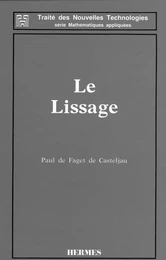 Le lissage (Traité des nouvelles technologies-Série Mathématiques appliquées)