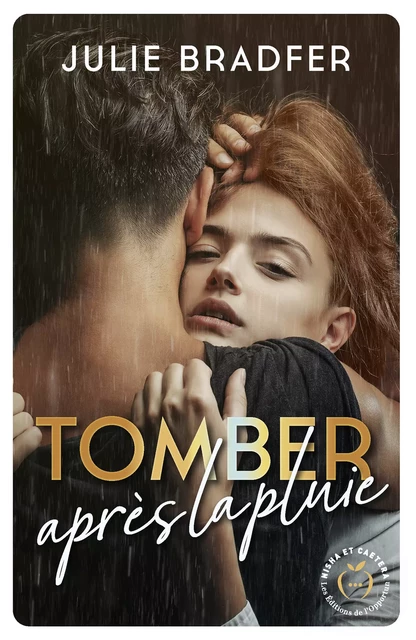 Tomber après la pluie - Julie Bradfer - Nisha et caetera