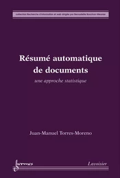 Résumé automatique de documents : une approche statistique