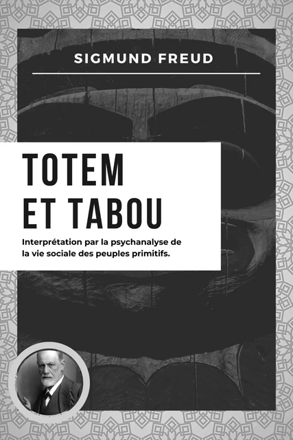 Totem et Tabou - Sigmund Freud - Alicia Éditions