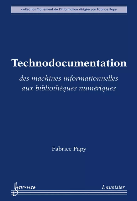 Technodocumentation - Fabrice Papy - Hermes Science Publications