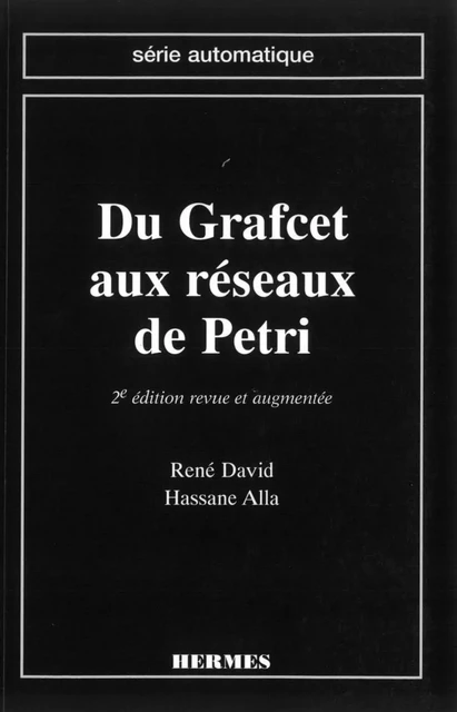 Du grafcet au réseau de Pétri  avril 1997 (Série automatique) - Daoud Kingue - Hermes Science Publications