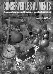 Conserver les aliments : comparaison des méthodes et des technologies