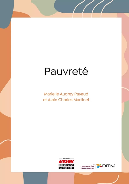 Pauvreté - Marielle Audrey Payaud, Alain Charles Martinet - Éditions EMS