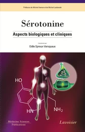 Sérotonine : aspects biologiques et cliniques