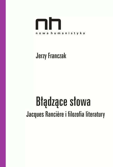 Błądzące słowa - Jerzy Franczak - Instytut Badań Literackich Polskiej Akademii Nauk