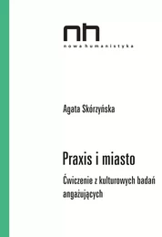 Praxis i miasto