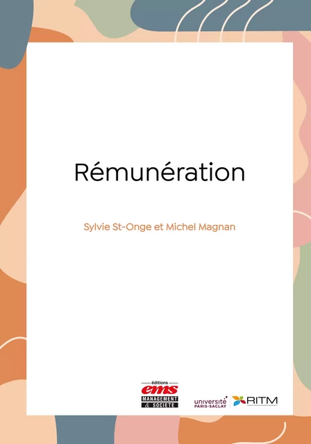 Rémunération - Sylvie St-Onge, Michel Magnan - Éditions EMS