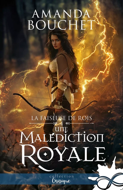 Une malédiction royale - Amanda Bouchet - Collection Infinity