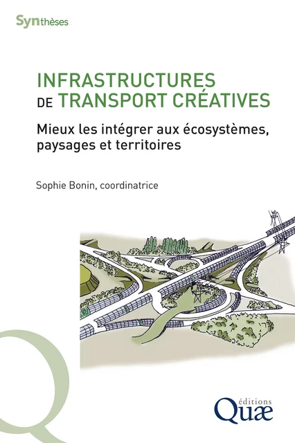 Infrastructures de transport créatives - Sophie Bonin - Quae