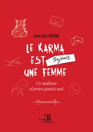 Le karma est toujours une femme