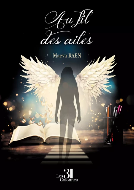 Au fil des ailes - Raen Maeva - Éditions les 3 colonnes