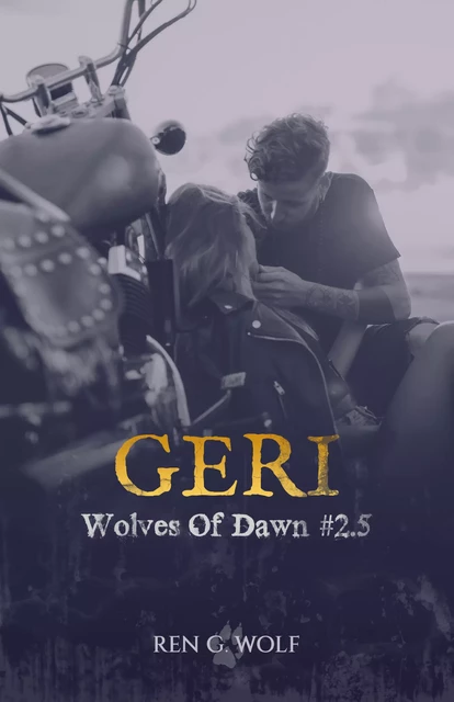 Wolves Of Dawn, Tome 2.5 : Geri - Ren G. Wolf - Louv'Edition