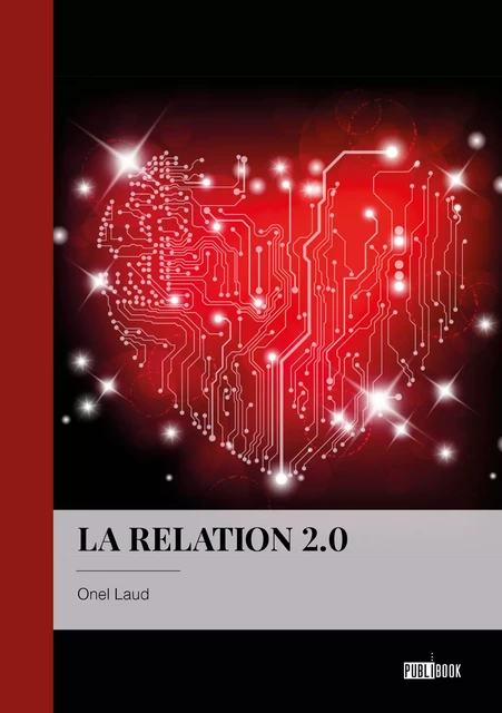 La Relation 2.0 - Onel Laud - Publibook