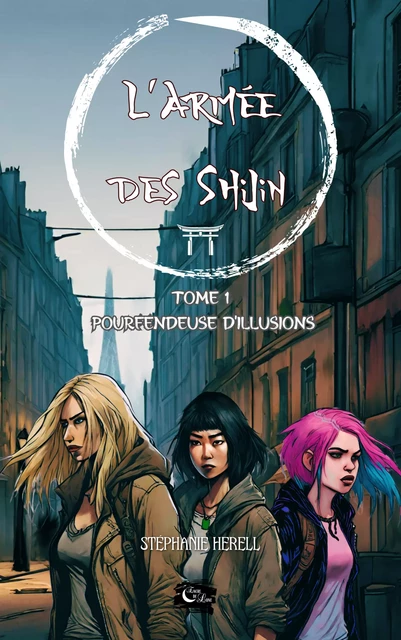 L'armée des Shijin - Stéphanie Herell - Editions Encre de lune