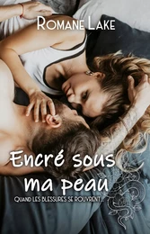 Encré sous ma peau Tome 2