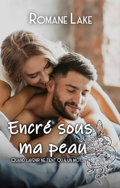 Encré sous ma peau Tome 3 - Romane Lake - Elodie Editions & Creations