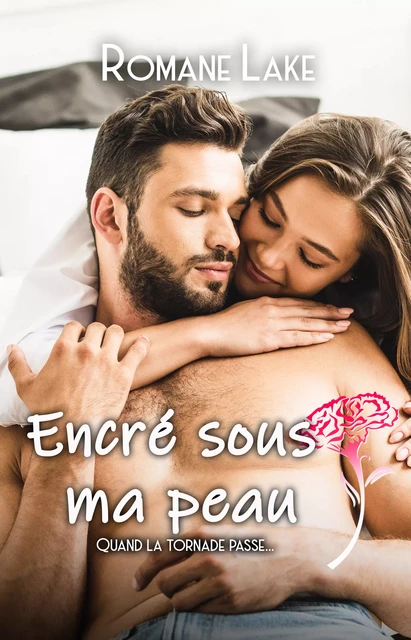 Encré sous ma peau Tome 4 - Romane Lake - Elodie Editions & Creations