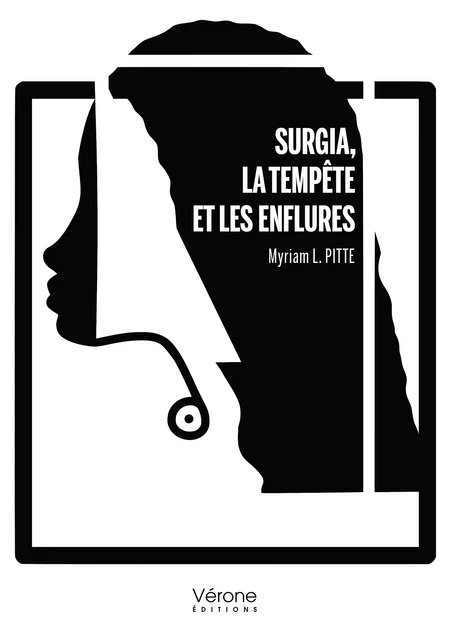 Surgia, la tempête et les enflures - L. Myriam Pitte - Editions Vérone