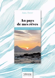 Au pays de mes rêves