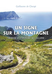 Un signe sur la montagne