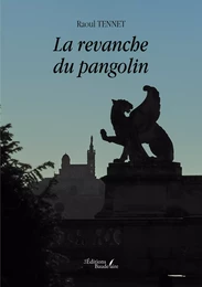 La revanche du pangolin