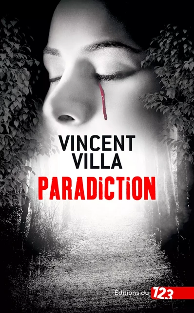 Paradiction - Vincent Villa - Éditions du 123