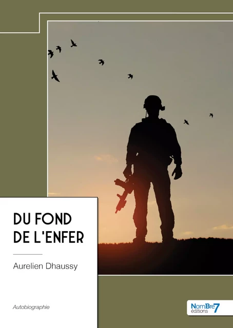 Du fond de l'enfer - Aurelien Dhaussy - Nombre7 Editions