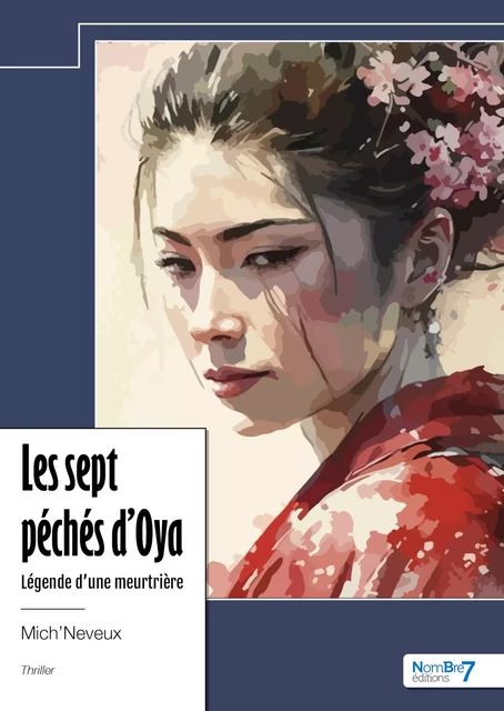 Les sept péchés d'Oya -  Mich'Neveux - Nombre7 Editions