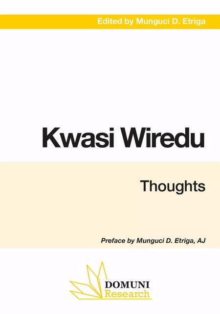 Kwasi Wiredu - D. Munguci Etriga - Domuni-Press