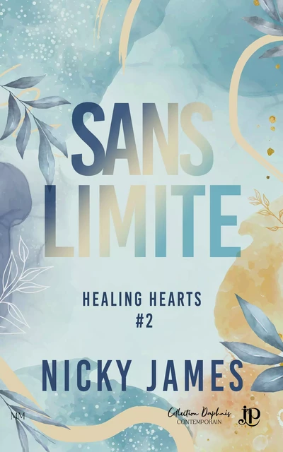 Sans limite - Nicky James - Juno Publishing