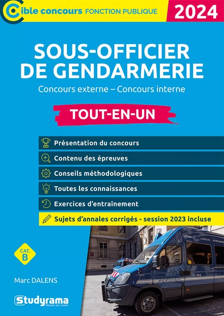 Sous-officier de gendarmerie - Tout-en-un - Catégorie B - Édition 2024 - Marc Dalens - Studyrama