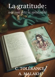 La gratitude : une voie vers la spiritualité