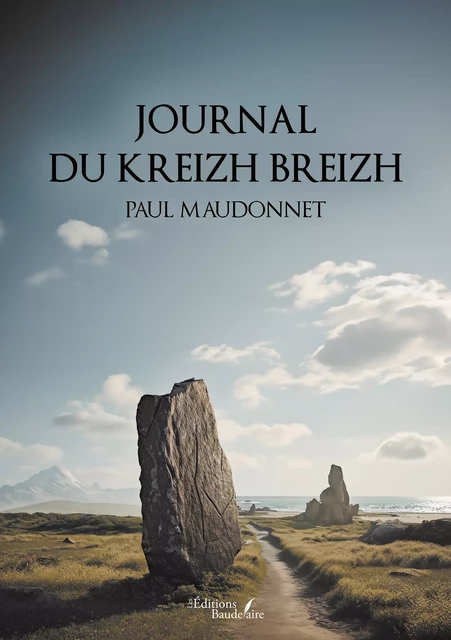 Journal du Kreizh Breizh - Paul Maudonnet - Éditions Baudelaire