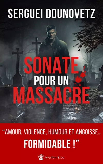 Sonate pour un massacre - Serge Dounovetz - Avallon & Combe