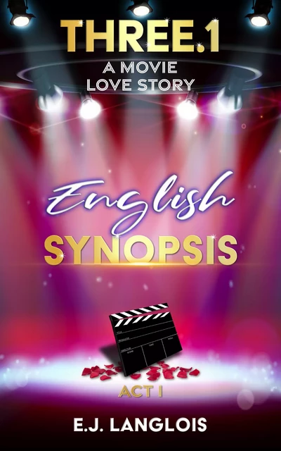 Three.1: English Synopsis - E. J. Langlois - Organisactions Ltd