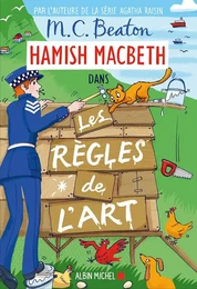 Hamish Macbeth 21 - Les Règles de l'art