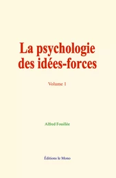 La psychologie des idées-forces