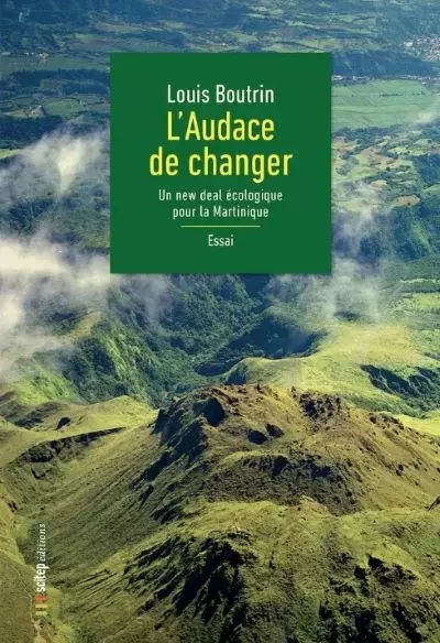 L'Audace de changer - Louis Boutrin - SCITEP