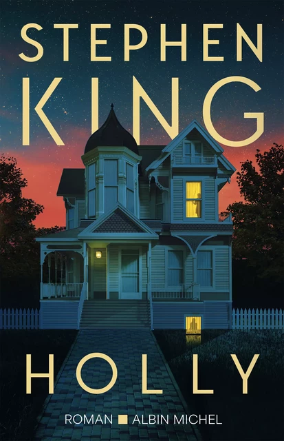 Holly - Stephen King - Albin Michel