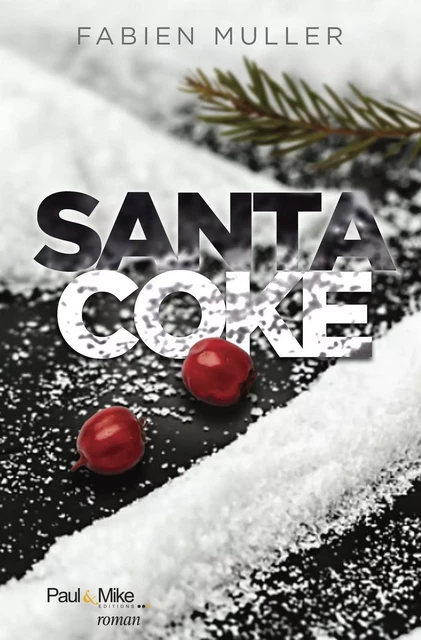 Santa Coke - Fabien Muller - Paul&Mike